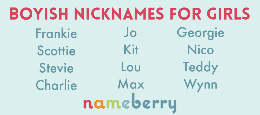 Boyish Nicknames for Girls